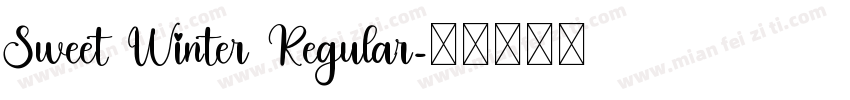 Sweet Winter Regular字体转换